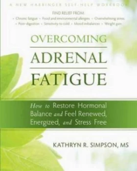 Image of Overcoming Adrenal Fatigue by Kathryn R. Simpson Book