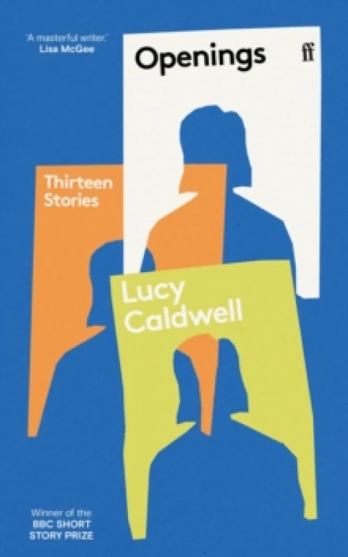 Image of Openings. Paperback. By Lucy Caldwell Books