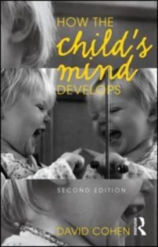 Image of How the Childs Mind Develops by David Cohen Book