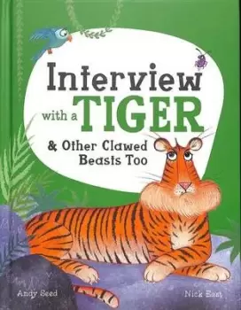 Image of Interview with a tiger by Andy Seed