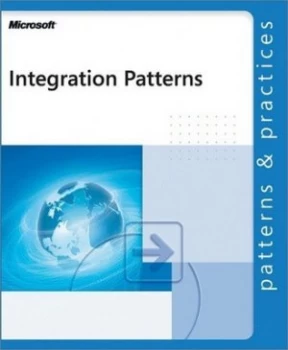 Image of Integration Patterns by Microsoft Corporation Paperback