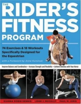 Image of The Riders Fitness Program by Dianna Robin Dennis Paperback