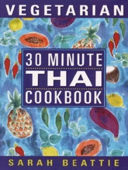 Image of 30 Minute Vegetarian Thai Cookbook by Sarah Beattie Paperback