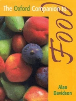 Image of The Oxford Companion to Food by Alan Davidson Hardback