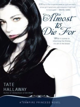 Image of Almost to Die for by Tate Hallaway Book