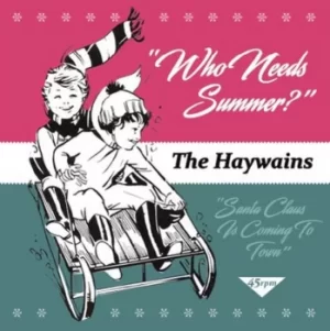 Image of Who Needs Summer? by The Haywains Vinyl Album