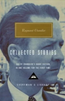 Image of Collected Stories by Raymond Chandler Hardback