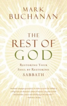 Image of The Rest of God by Mark Buchanan Book