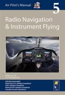 Image of Air Pilot's Manual - Radio Navigation and Instrument Flying : Volume 5
