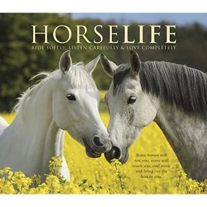 Image of Horselife Ride Softly, Listen Carefully & Love Completely Hardback 2018