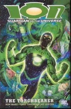 Image of Ion Tp Vol 01 the Torchbearer by Ron Marz Book