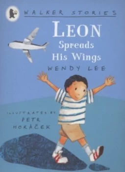 Image of Leon Spreads His Wings by Wendy Lee and Petr Horcek Book