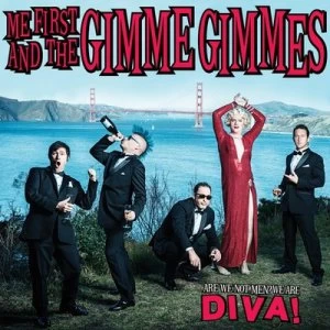 Image of Are We Not Men? We Are Diva by Me First and the Gimme Gimmes CD Album