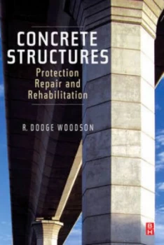 Image of Concrete Structures by R. Dodge Woodson Book