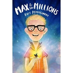 Image of Max and the Millions Hardback 2018
