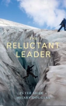 Image of The Reluctant Leader by Peter Shaw Book