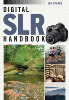 Image of Digital Slr Handbook by Jon Sparks Book