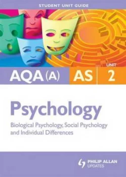Image of Aqa a As Psychology. Unit 2 Biological Psychology Social Psychology and Individual Differences by Molly Marshall Book