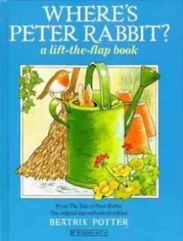 Image of Wheres Peter Rabbit a Lift-the-Flap Book by Beatrix Potter Hardback