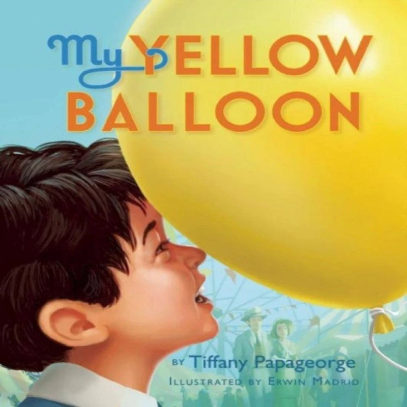Image of my yellow balloon 9780990337003