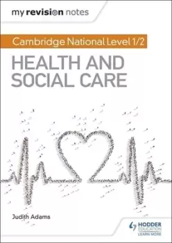 Image of Cambridge National Level 1/2 Health and Social Care by Judith Adams