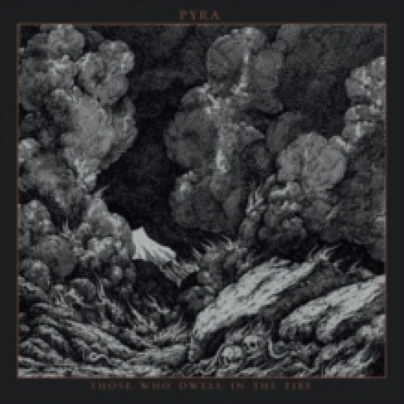 Image of Those who dwell in the fire CD / Album
