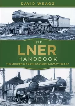 Image of The LNER handbook by David W Wragg