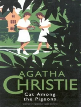 Image of Cat among the Pigeons by Agatha Christie Hardback