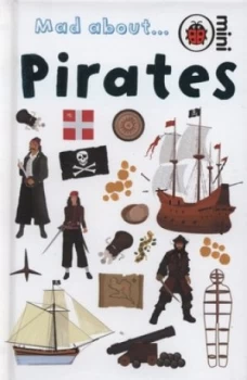 Image of Mad about- Pirates by Ladybird Hardback