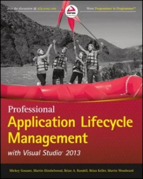 Image of Professional Application Lifecycle Management with Visual Studio 2013 by Mickey Gousset Paperback