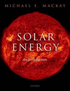 Image of Solar Energy by Michael E. Mackay Book