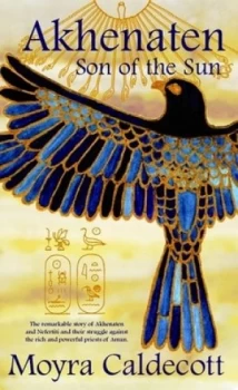 Image of Akhenaten by Moyra Caldecott Book