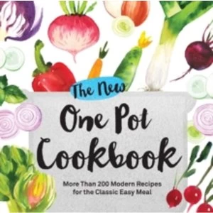 Image of The New One Pot Cookbook : More Than 200 Modern Recipes for the Classic Easy Meal