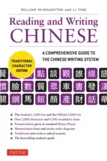 Image of Reading & Writing Chinese Traditional Character Edition : A Comprehensive Guide to the Chinese Writing System