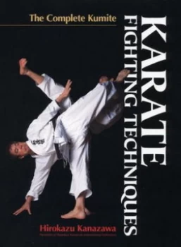Image of Karate Fighting Techniques by Hirokazu Kanazawa Hardback