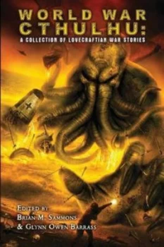 Image of World War Cthulhu by John Shirley Paperback