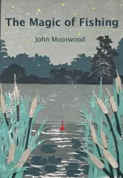 Image of The Magic of Fishing