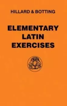 Image of Elementary Latin exercises by A. E. Hillard