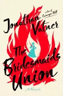 Image of The Bridesmaids Union : A Novel