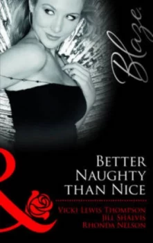 Image of Better Naughty Than Nice by Vicki Lewis Thompson Book