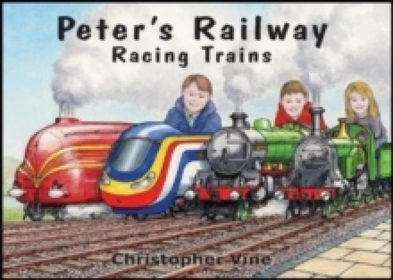 Image of Peter's Railway - Racing Trains Hardback