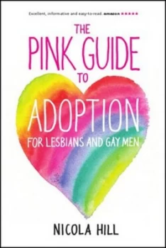 Image of The Pink Guide to Adoption for Lesbians and Gay Men. Paperback