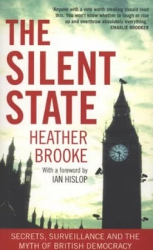 Image of The Silent State by Heather Brooke Paperback