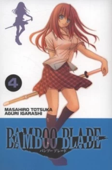 Image of Bamboo Blade. 4 by Masahiro Totsuka Book