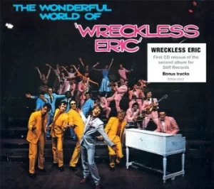 image of The Wonderful World of Wreckless Eric by Wreckless Eric CD Album