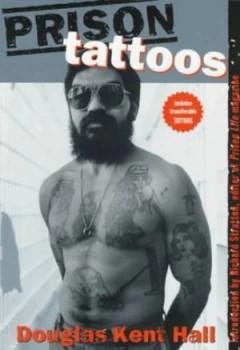 Image of Prison Tattoos by Douglas Kent Hall Paperback