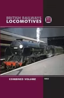 Image of abc British Railways Locomotives 1954 Combined Volume