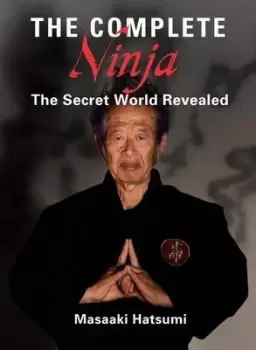 Image of The Complete Ninja by Masaaki Hatsumi