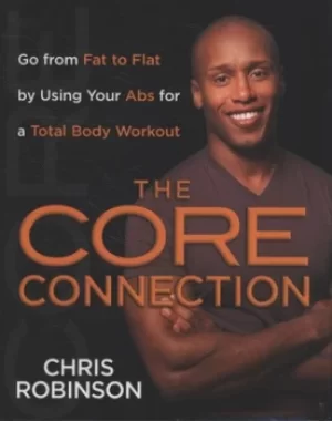 Image of The core connection by Chris Robinson