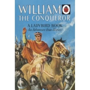 Image of William the Conqueror: A Ladybird Adventure from History Book